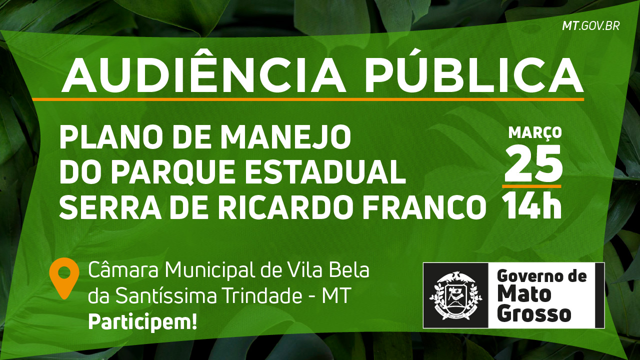 Audiência Pública do Plano de Manejo do Parque Estadual Serra de Ricardo Franco